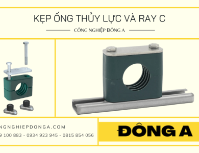 Tất tần tật về kẹp ống thủy lực và ray C bạn nên biết